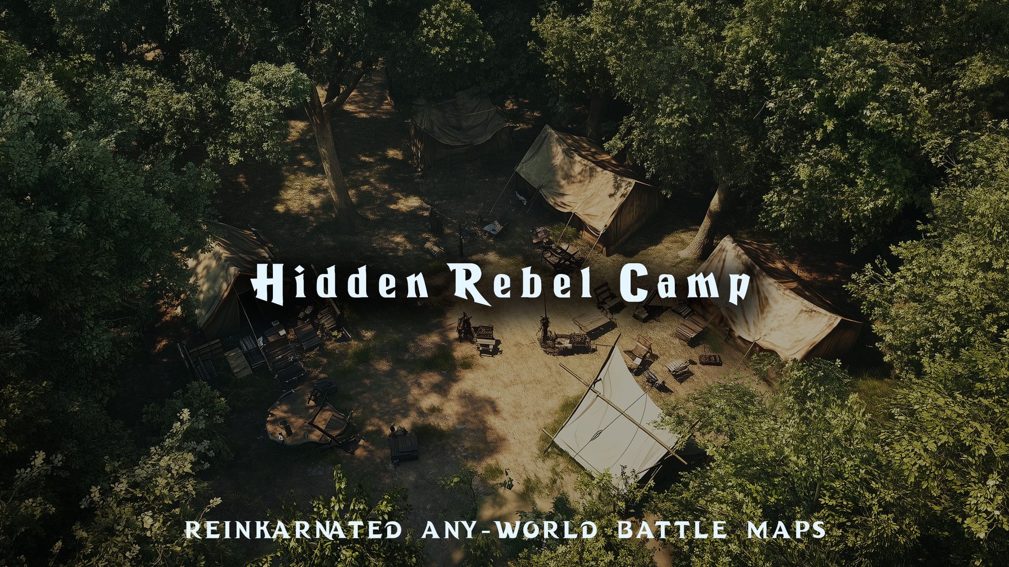 Hidden Rebel Camp dungeons and dragons battle map — secret forest resistance camp