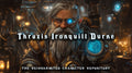 Thraxis Ironquill Durne